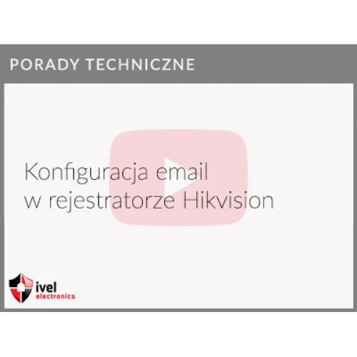 Jak skonfigurować wysyłanie maila na przykładzie skrzynki gmail.com w rejestratorze Hikvision Jak skonfigurować wysyłanie maila na przykładzie skrzynki gmail.com w rejestratorze Hikvision