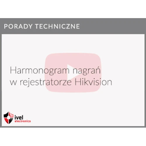 Jak włączyć harmonogram nagrań w rejestratorze Hikvision Jak włączyć harmonogram nagrań w rejestratorze Hikvision