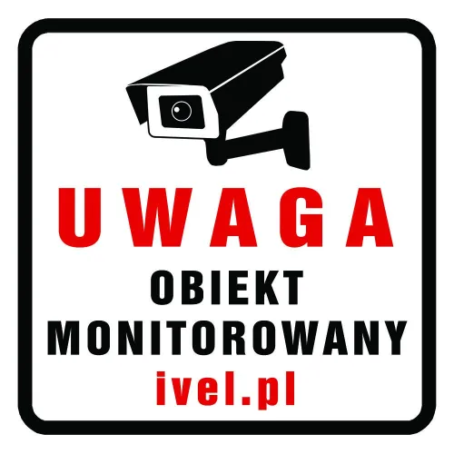 Naklejka "UWAGA! OBIEKT MONITOROWANY" 20x20cm